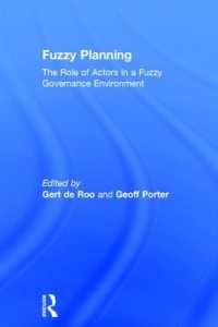 ファジー・プランニング<br>Fuzzy Planning : The Role of Actors in a Fuzzy Governance Environment