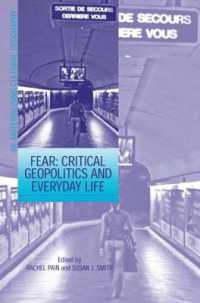 不安：批判的地政学と日常生活<br>Fear: Critical Geopolitics and Everyday Life