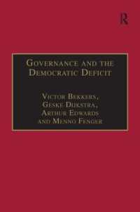 ガバナンスと民主主義の赤字<br>Governance and the Democratic Deficit : Assessing the Democratic Legitimacy of Governance Practices