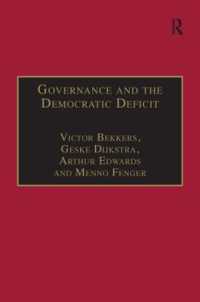 ガバナンスと民主主義の赤字<br>Governance and the Democratic Deficit : Assessing the Democratic Legitimacy of Governance Practices