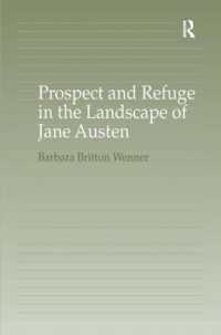 ジェーン・オースティンの風景における展望と安息の場所<br>Prospect and Refuge in the Landscape of Jane Austen