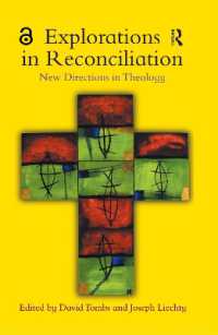 和解の探究：神学の新展望<br>Explorations in Reconciliation : New Directions in Theology