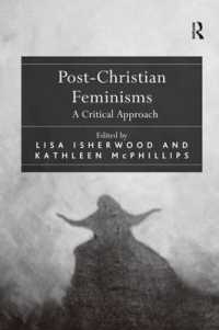 Post-Christian Feminisms : A Critical Approach