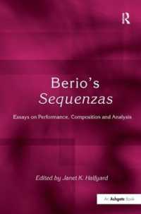 ベリオ『ゼクエンツィア』論集<br>Berio's Sequenzas : Essays on Performance, Composition and Analysis