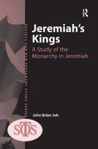 Jeremiah's Kings : A Study of the Monarchy in Jeremiah (Society for Old Testament Study)