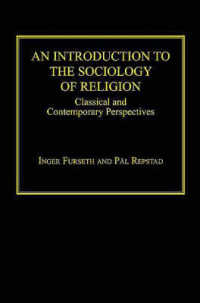 宗教社会学入門<br>An Introduction to the Sociology of Religion : Classical and Contemporary Perspectives