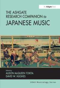 日本音楽：研究便覧<br>The Ashgate Research Companion to Japanese Music (Soas Studies in Music)
