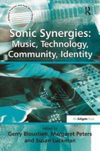 Sonic Synergies: Music, Technology, Community, Identity (Ashgate Popular and Folk Music Series)