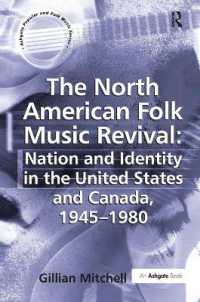 北米における民衆音楽の復興１９４５－１９８０年<br>The North American Folk Music Revival: Nation and Identity in the United States and Canada, 1945-1980