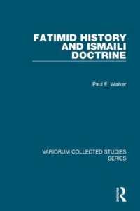Fatimid History and Ismaili Doctrine (Variorum Collected Studies)