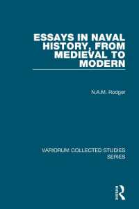海軍史小論集：中世から近代まで<br>Essays in Naval History, from Medieval to Modern (Variorum Collected Studies)