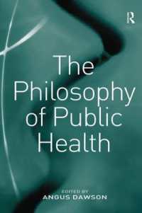 公衆保健の哲学<br>The Philosophy of Public Health