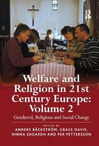 Welfare and Religion in 21st Century Europe : Volume 2: Gendered, Religious and Social Change