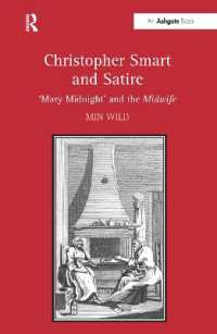 クリストファー・スマートと諷刺<br>Christopher Smart and Satire : 'Mary Midnight' and the Midwife