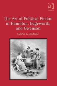 フランス革命期の政治小説の技法：ハミルトン、エッジワース、オーウェンソン<br>The Art of Political Fiction in Hamilton, Edgeworth, and Owenson