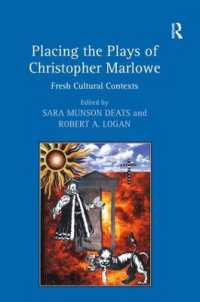 マーローの戯曲の文化的コンテクスト<br>Placing the Plays of Christopher Marlowe : Fresh Cultural Contexts