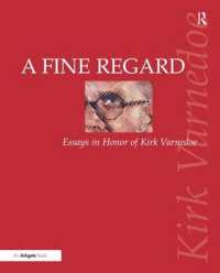 A Fine Regard : Essays in Honor of Kirk Varnedoe