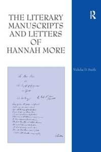 ハンナ・モアの草稿と書簡<br>The Literary Manuscripts and Letters of Hannah More