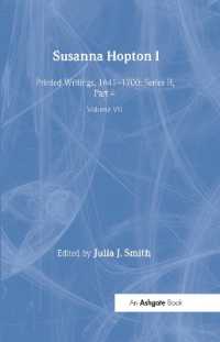 Susanna Hopton, I and II : Printed Writings, 1641-1700: Series II, Part Four, Volume 7 (The Early Modern Englishwoman: A Facsimile Library of Essential Works & Printed Writings, 1641-1700: Series Ii, Part Four)