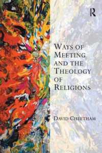 Ways of Meeting and the Theology of Religions (Transcending Boundaries in Philosophy and Theology)