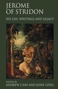 ヒエロニムス：その人生、著作と遺産<br>Jerome of Stridon : His Life, Writings and Legacy