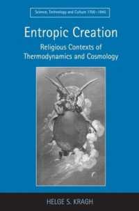 熱力学と宇宙論の宗教的コンテクスト<br>Entropic Creation : Religious Contexts of Thermodynamics and Cosmology