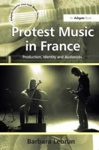 フランスのプロテスト・ミュージック：作曲、アイデンティティ、行動<br>Protest Music in France : Production, Identity and Audiences