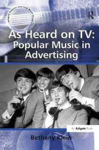 テレビＣＭとポピュラー音楽<br>As Heard on TV: Popular Music in Advertising (Ashgate Popular and Folk Music Series)