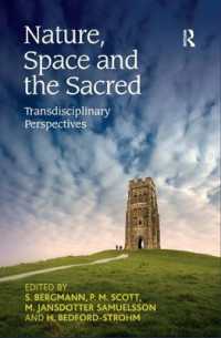 自然、空間と聖なるもの：脱領域的視座<br>Nature, Space and the Sacred : Transdisciplinary Perspectives