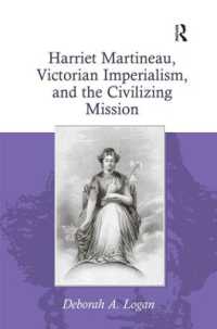 ハリエット・マーティノー、ヴィクトリア時代の帝国主義と「文明化の使命」<br>Harriet Martineau, Victorian Imperialism, and the Civilizing Mission