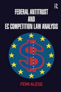 米国の独占禁止法とＥＣ競争法分析<br>Federal Antitrust and EC Competition Law Analysis