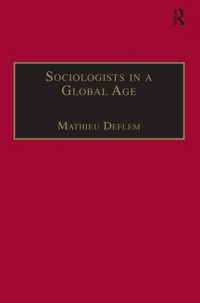グローバル時代の社会学者<br>Sociologists in a Global Age : Biographical Perspectives