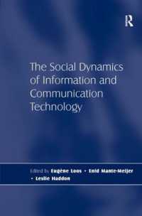 情報通信技術の社会的ダイナミクス<br>The Social Dynamics of Information and Communication Technology