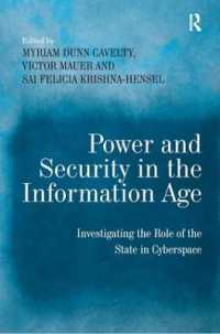 情報時代の権力とセキュリティ：サイバースペースにおける国家の役割<br>Power and Security in the Information Age : Investigating the Role of the State in Cyberspace