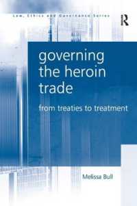 ヘロイン貿易の統制<br>Governing the Heroin Trade : From Treaties to Treatment