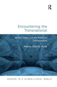 越境との遭遇：女性、イスラーム、解釈の政治学<br>Encountering the Transnational : Women, Islam and the Politics of Interpretation (Gender in a Global/local World)