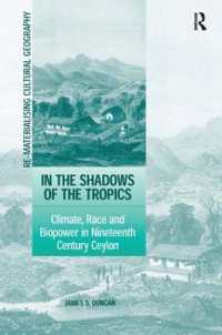 １９世紀セイロンにおける気候、人種と生権力<br>In the Shadows of the Tropics : Climate, Race and Biopower in Nineteenth Century Ceylon