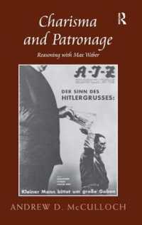 カリスマとパトロン：ヴェーバー的読解<br>Charisma and Patronage : Reasoning with Max Weber