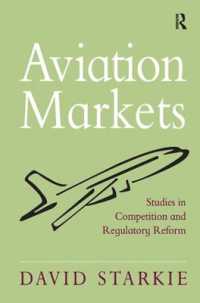 航空市場：競争と規制改革研究<br>Aviation Markets : Studies in Competition and Regulatory Reform