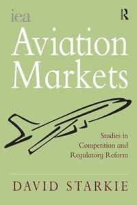 航空市場：競争と規制改革研究<br>Aviation Markets : Studies in Competition and Regulatory Reform