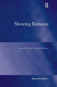 改悛の情の表明：法と社会統制<br>Showing Remorse : Law and the Social Control of Emotion