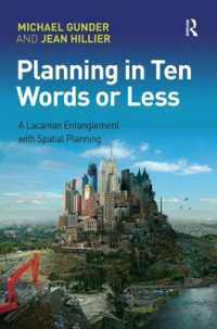 Planning in Ten Words or Less : A Lacanian Entanglement with Spatial Planning