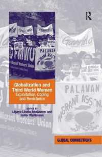 グローバル化と第三世界の女性<br>Globalization and Third World Women : Exploitation, Coping and Resistance
