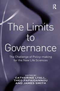 統制の限界：ライフサイエンスにおける政策形成の課題<br>The Limits to Governance : The Challenge of Policy-Making for the New Life Sciences