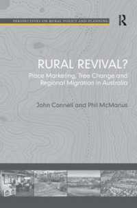 豪州にみる農村部の再生<br>Rural Revival? : Place Marketing, Tree Change and Regional Migration in Australia