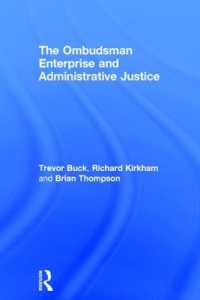 オンブズマンと行政的正義<br>The Ombudsman Enterprise and Administrative Justice
