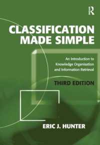 分類入門（第３版）<br>Classification Made Simple : An Introduction to Knowledge Organisation and Information Retrieval （3RD）