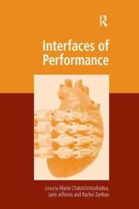 劇場とデジタル技術<br>Interfaces of Performance (Digital Research in the Arts and Humanities)