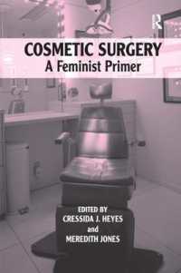 整形手術：フェミニズム入門<br>Cosmetic Surgery : A Feminist Primer
