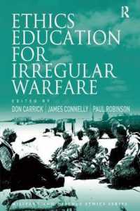戦時下における倫理教育<br>Ethics Education for Irregular Warfare (Military and Defence Ethics)